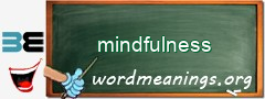 WordMeaning blackboard for mindfulness